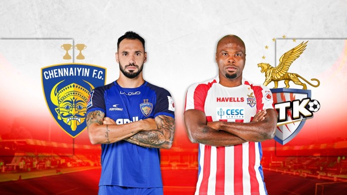 ചെന്നൈയിൻ vs എടികെ സൂപ്പർ പോരാട്ടം, ലൈനപ്പ് അറിയാം